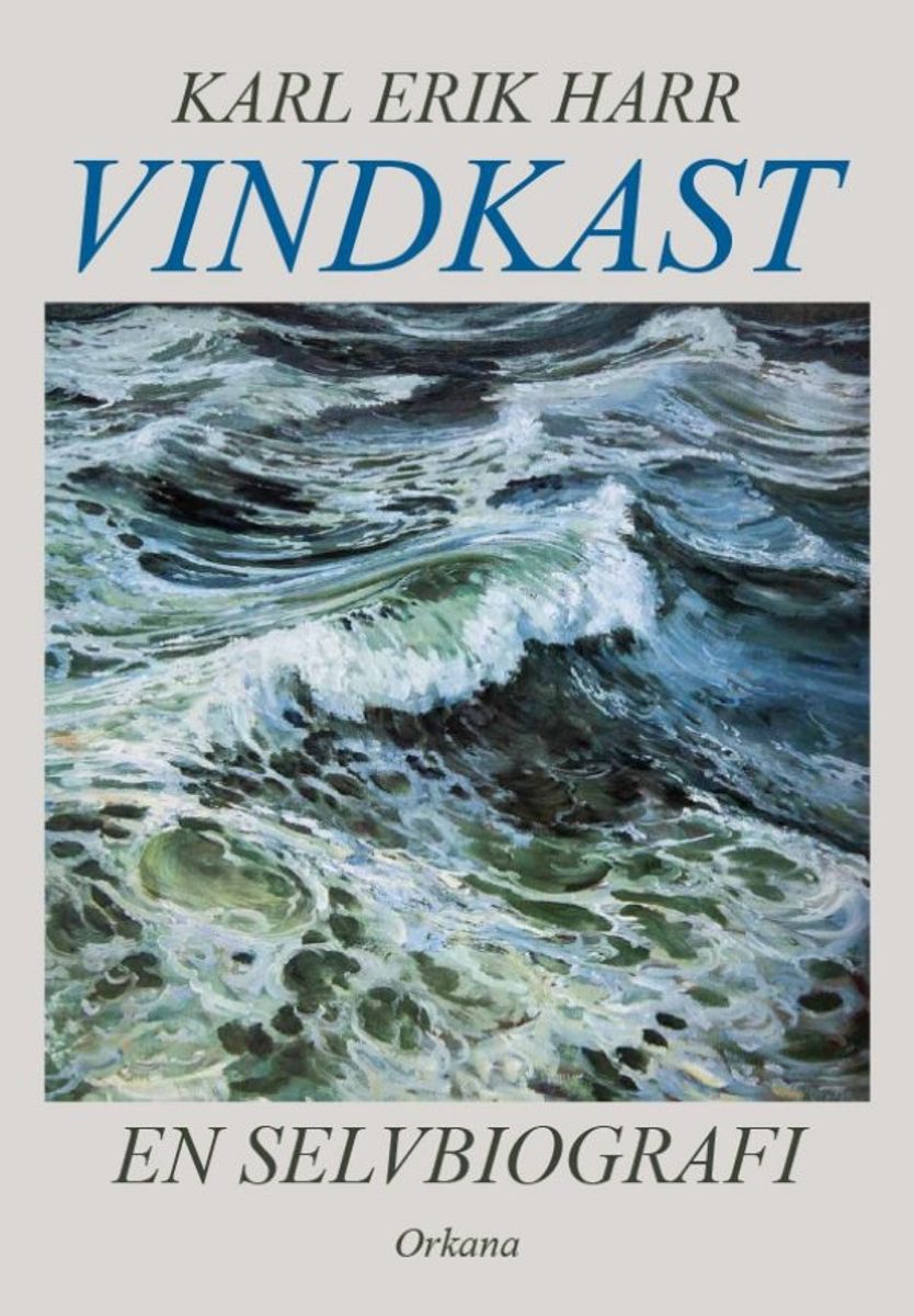 Karl Erik Harr: Vindkast