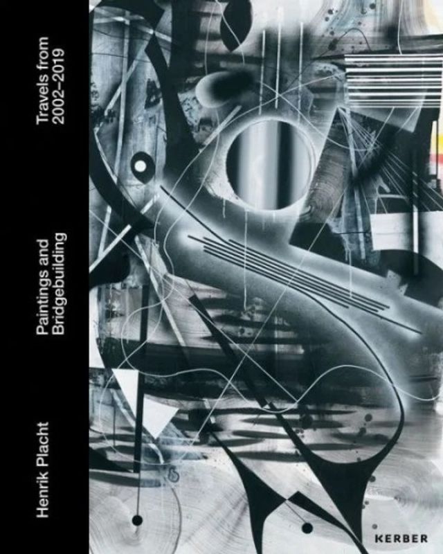 Henrik Placht, Paintings and Bridgebuilding: Travels from 2002-2